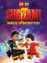 Лего Шазам: Магия и монстры / LEGO DC: Shazam - Magic & Monsters
